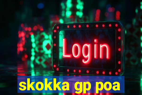 skokka gp poa